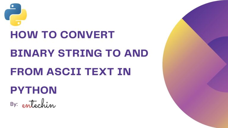 how-to-convert-binary-string-to-and-from-ascii-text-in-python